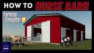 How to set up a HORSE FARM on FS19 in 10 minutes - Farming Simulator 19 - American Horse Farm