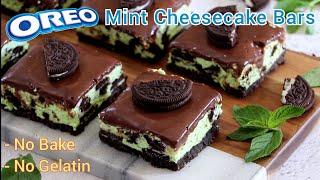 Oreo Mint Cheesecake Bars | No Bake Oreo Mint Cheesecake | Hira Bakes