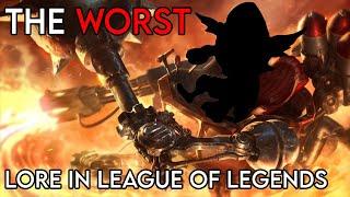 The Champion With The WORST LORE In League of Legends!