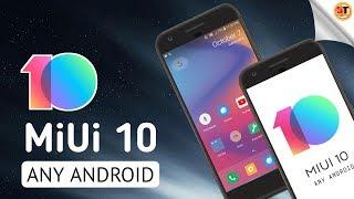 Install MiUi 10 on Any Android Phones | Without Root