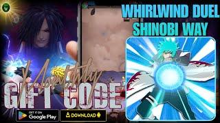Whirlwind Duel: Shinobi Way New Monthly Gift Code  07/31 Naruto Latest Mobile GameAndroid/ApK