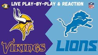 Minnesota Vikings vs. Detroit Lions | NFL Week 18 Live Play-By-Play & Reaction