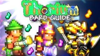 COMPLETE Thorium Bard Class Setups Progression Guide (Version 1.7.1.2+)(2024)