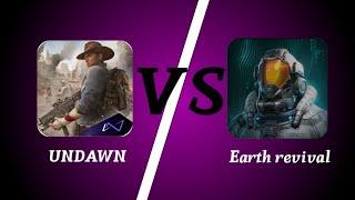 Undawn Vs Earth Revival Compare   (Ace N0VA)