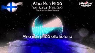 Pertti Kurikan Nimipäivät - "Aina Mun Pitää" (Finland)