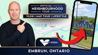 Embrun Ontario Neighbourhood Tour - Living in Ottawa