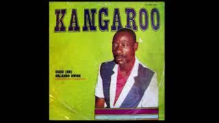 Chief (Dr) Orlando Owoh  - Kangaroo