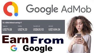 Google Admob Earning Proof |  Make Earning Game and earn money from Google