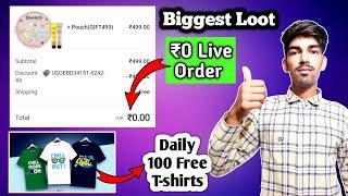 3 Free Loot Offers  || Direct Free Order || Free T shirt Contest || Free Products