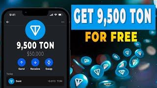 Free TON Airdrop: Claim FREE 9500 TONCOIN | I Earned $50,000 in TONCOIN