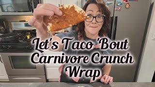 Carnivore Crunch Wrap Taco Shells