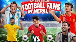 Football Fans In Nepal || Teamtriple444