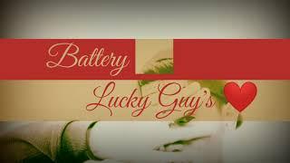 Battery  ( Lucky Guy's official audio)