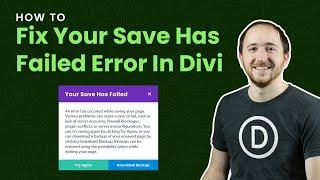 How To Fix Your Save Has Failed Error In Divi