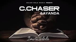 C.Chaser × Ayanda- Imvuselelo (Audio Visulizer)