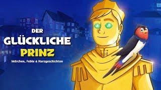 Der Glückliche Prinz  - Märchen Für Kinder