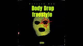 (freestyle)Body drop - Drizzle Dee prod.@2ToneRanItUp)