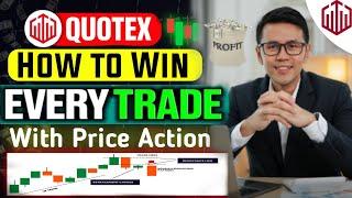 How to Win Every Trade With Price Action