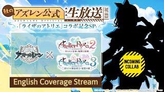 [Azur Lane LIVE] Atelier Ryza Collab Event Live Stream - English Coverage