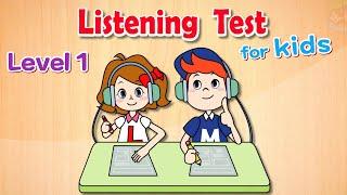 Listening Test for Kids | Level 1 | 12 Tests (Test 1 to 12)