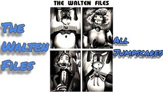 The Walten Files All Jumpscares (Read Description)