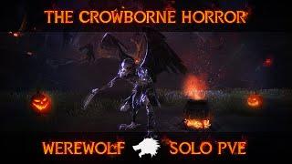 ESO Werewolf Solo PVE - The Crowborne Horror