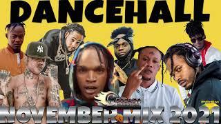 Dancehall Mix November 2021 Dancehall 2021 Mix Aidonia,Skeng,Govana,Intence,Vybz Kartel,Chronic Law,