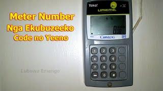 How to Check Meter Number Ofuna Otya Mita Namba nga Ekubuzeeko Umeme Yaka