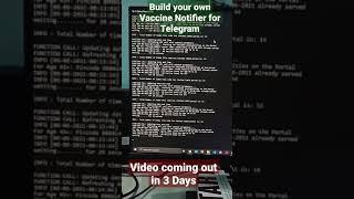 Python sends Notification on Telegram whenever vaccine is available in real-time #shorts