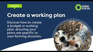 Creating a Working Plan in Farm Focus