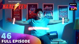 Dadaji ने क्यों किया Baalveer पर Attack? | Baalveer S4 | Ep 46 | Full Episode | 8 July 2024