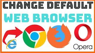 HOW TO CHANGE DEFAULT WEB BROWSER | TAGALOG