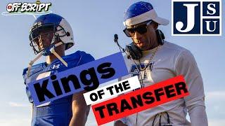 JACKSON STATE "KINGS OF THE TRANSFER PORTAL" | OFF SCRIPT LIVE