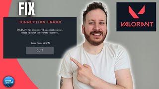How To Fix Valorant Error Code VAN 152