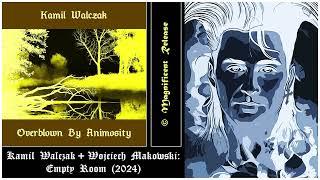  Kamil Walczak + Wojciech Makowski: Empty Room  GOTHROCK / DEATHROCK / DARKWAVE 