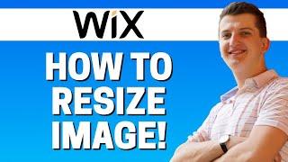 How To Resize Image In WIx 2024