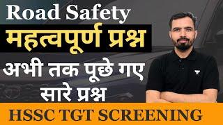 HSSC TGT Screening All Questions Road Safety Mandeep Godara Sir #hssc #tgt #roadsafety