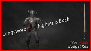 Longsword Fighter Is BACK AND BETTER (Budget Kits Pt1) | Dark And Darker