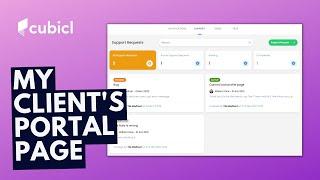 Client Portal: Notifications, Support Requests, Tasks and Files | Communicate and Collaborate