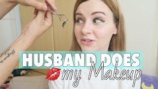 Husband Does My Makeup