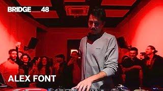 Alex Font dj set · Acmé Label Showcase @Bridge_48 · B_48 Live · B48