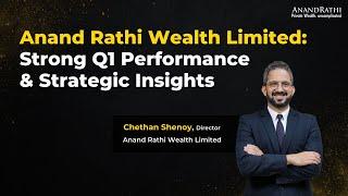 Anand Rathi Wealth Q1 FY25: Strong Results & Strategic Insights