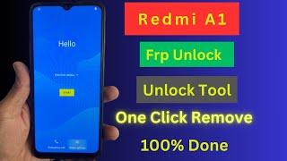 Unlock Redmi A1 FRP in Minutes with UnlockTool!