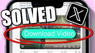 How to Download Video From X (Twitter) | Download X (Twitter) Videos - WORKING