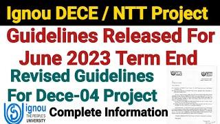 Ignou Project Submission Guidelines For DECE 04 Released || For Jun 2023 Term End