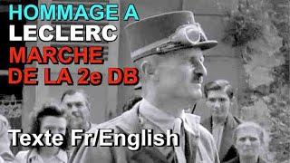 Marche de la 2ème DB : Hommage à Leclerc- French Military Anthem (Fr/En Lyrics)