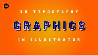 3D Text Design in Illustrator | Illustrator Tutorial