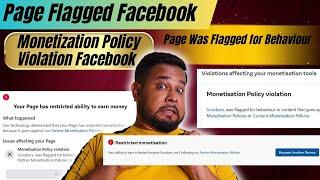 Page Flagged Facebook | Monetization Policy Violation Facebook | Page Was Flagged for Behaviour