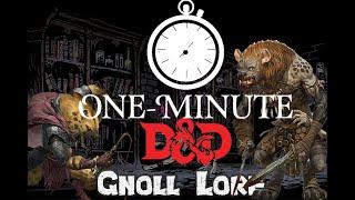 One Minute DnD Lore:Gnolls