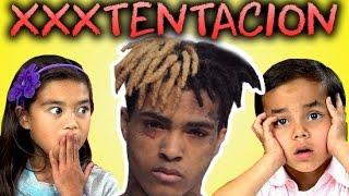 Kids React to XXXTENTACION - Dont test me